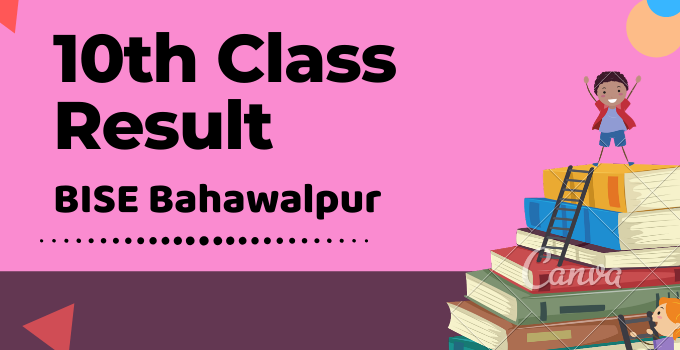 10th Class Result 2020 Bahawalpur Board
